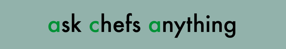 Ask Chefs Anything banner image