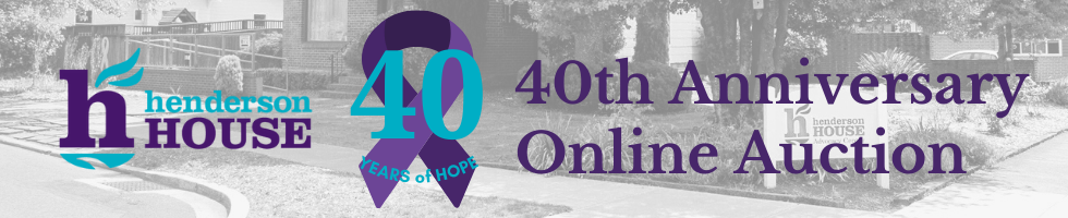 Henderson House | 40 Years of Hope Online Auction banner image