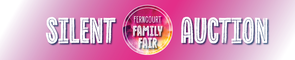 Ferncourt Family Fair's Silent Auction banner image