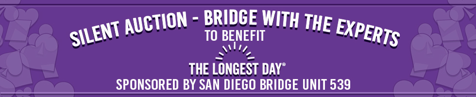 The Longest Day...Bridge with the Experts Auction banner image