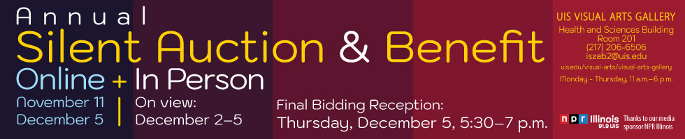UIS Visual Arts Gallery: Silent Auction & Benefit banner image