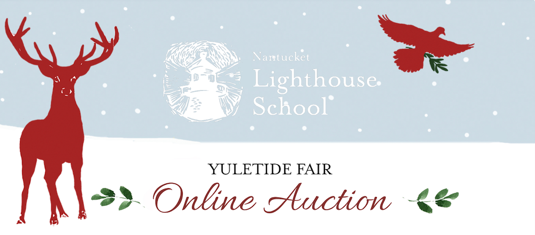 Nantucket Lighthouse School's 2024 Yuletide Fair banner image