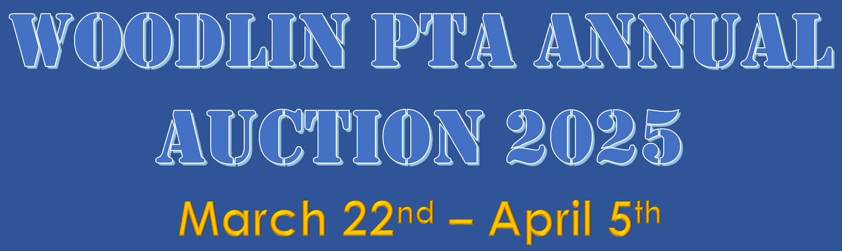 2025 Woodlin PTA Annual Auction banner image