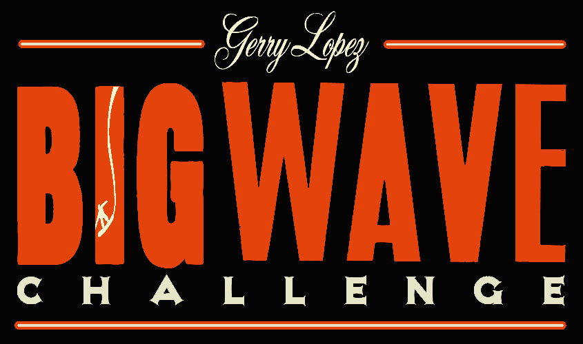 The Gerry Lopez Big Wave Challenge Fundraiser banner image