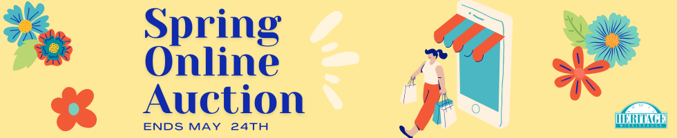 Heritage Mississauga's Spring 2026 Online Auction banner image