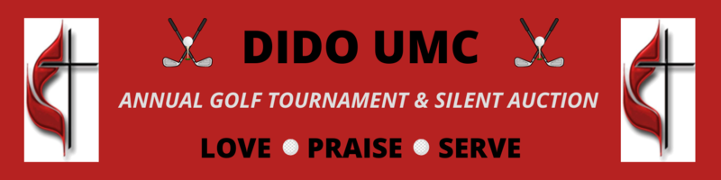 Dido UMC Annual Golf Tournament & Silent Auction banner image