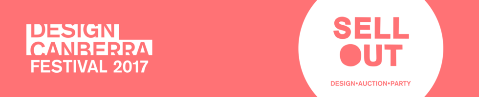 SELL OUT: DESIGN Canberra Opening Party banner image
