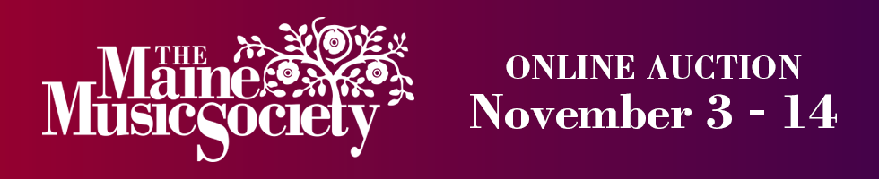 Maine Music Society Online Auction 2018 banner image