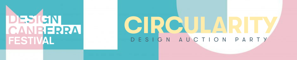 CIRCULARITY: Design. Auction. Party. banner image