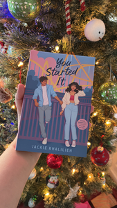 Signed You Started It ARC