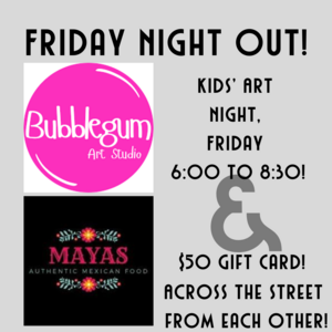 Friday Night Out - Art and Mexican
