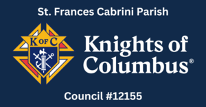 Knights of Columbus St. Frances Cabrini #12155