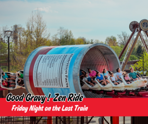 Good Gravy! Zen Ride (Friday)
