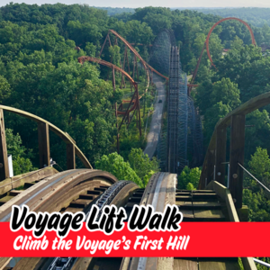 The Voyage Lift Hill Walk 2