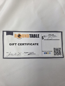 $75.00 Round Table Gift Certificate