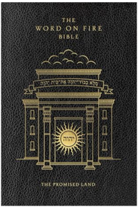The Word On Fire Bible - The Promised Land