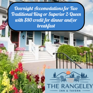 One Night Stay at the Rangeley Inn