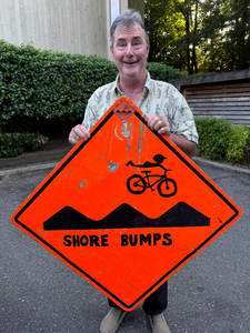 Original "Shore Bumps" Sign