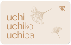 Uchi / Uchiko / Uchiba