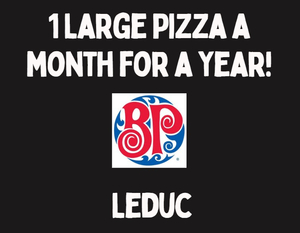 Leduc Boston Pizza -1 Lg Pizza a Month for a Year