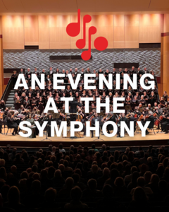 An Evening at the Symphony