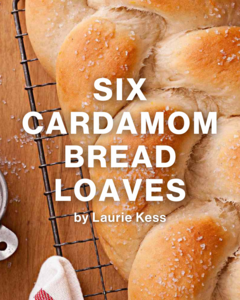 Six Cardamom Bread Loaves by Laurie Kess