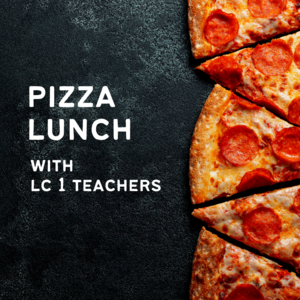 #186 Pizza Party with LC 1 Teachers