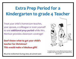 Extra Prep Period for a K to Grade 4 Teacher