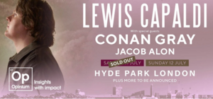 Lewis Capaldi - 2 VIP Tickets to Sold Out Concert
