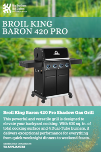 $1000 Value: Broil King Baron™ 420 Pro Shadow