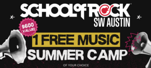 (1) Week SUMMER CAMP @ School of Rock SW Austin