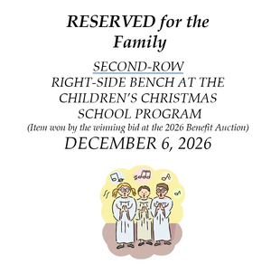 Children's Christmas School Program Reserved Seat