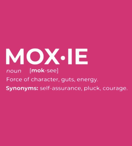 NOT Your Mama's Book Club-This is MOXIE CLUB!