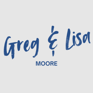Greg & Lisa Moore
