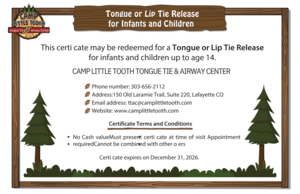 Lip or Tongue Tie Release w/ Camp Little Tooth