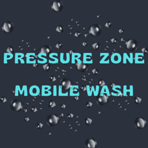Pressure Zone Mobile Wash