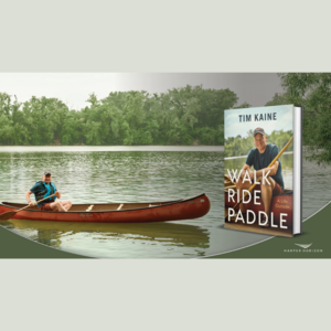 Walk Ride Paddle Signed & Donated by Sen Tim Kaine