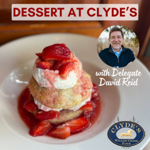Dessert with Delegate Reid