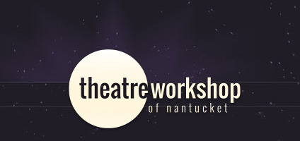 Theater Workshop of Nantucket