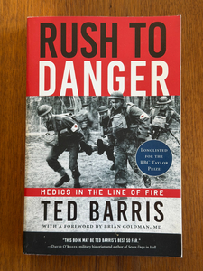 Ted Barris: Rush to Danger