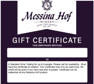 Wine Tasting for 6 at Messina Hof!