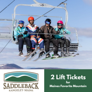 2 Lift Tickets to Maine's Favorite Mountain