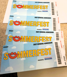 Four (4)  Tickets to SUMMERFEST 2027