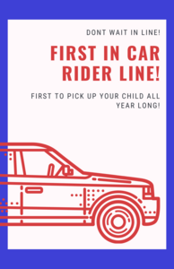 First in Car Rider Line!