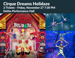 Cirque Dreams Holidaze Tickets