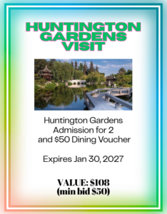 Huntington Gardens Passes, w/ dining