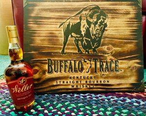 Bourbon Weller & Buffalo Trace Sign