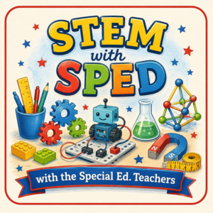 STEM with SPED