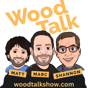 Wood Talk Co-host for a Day