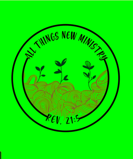 All Things New Ministry